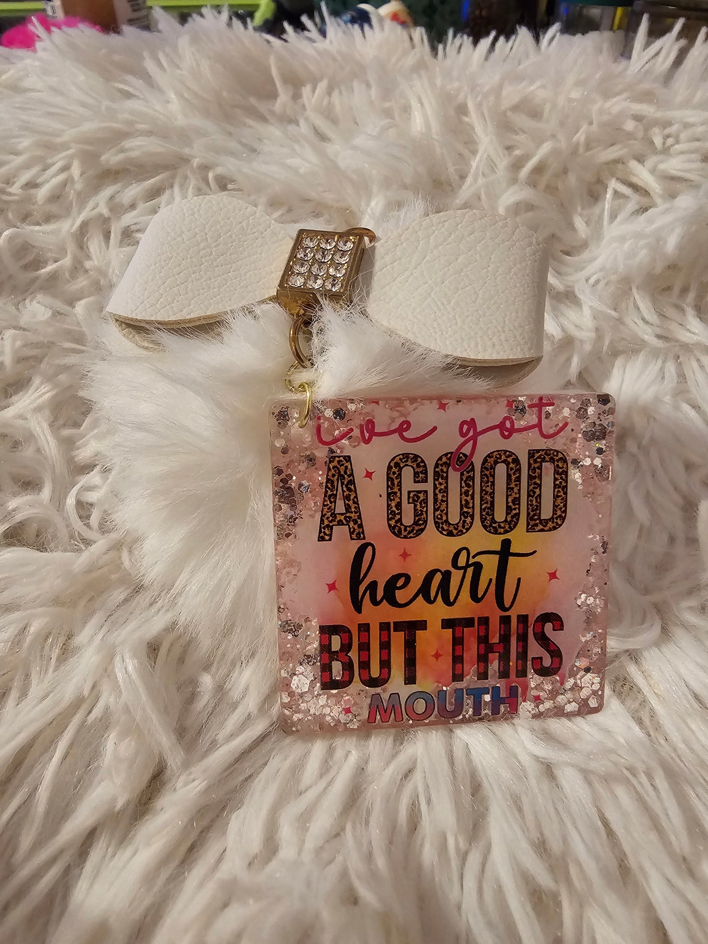 I've Got a Good Heart But This Mouth...