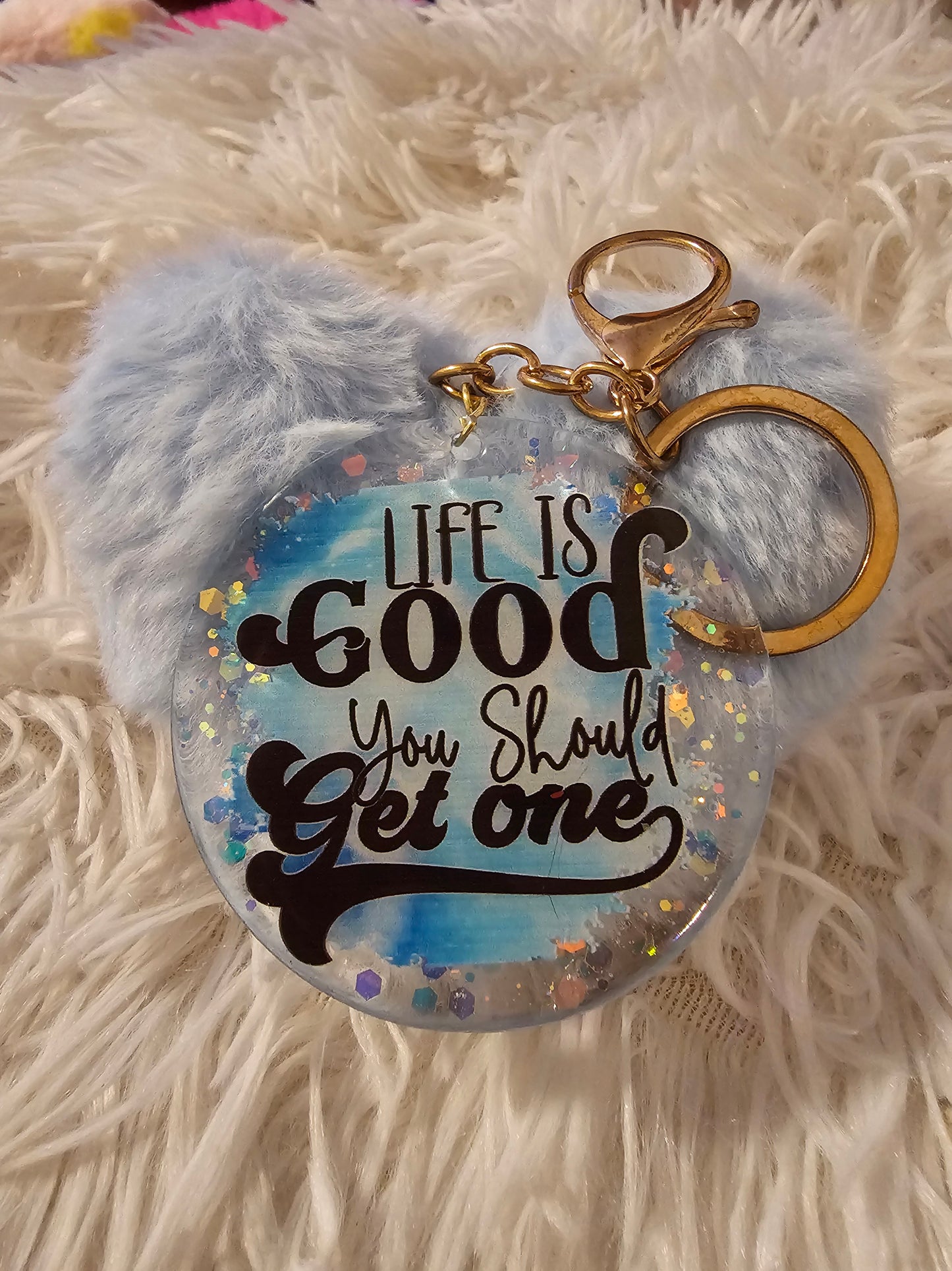 Life is good. You should get you one.