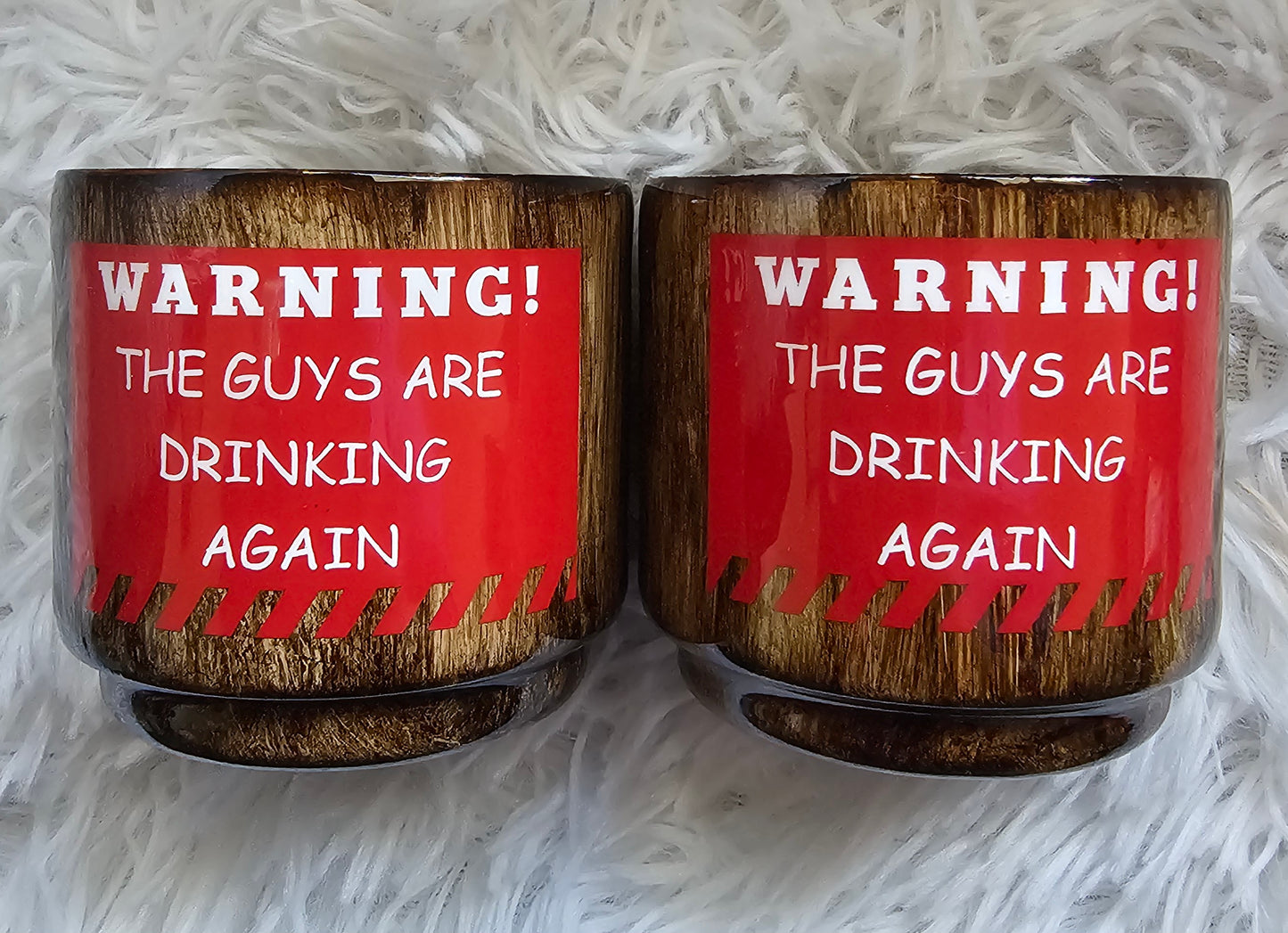 Warning! The guys are drinking again!