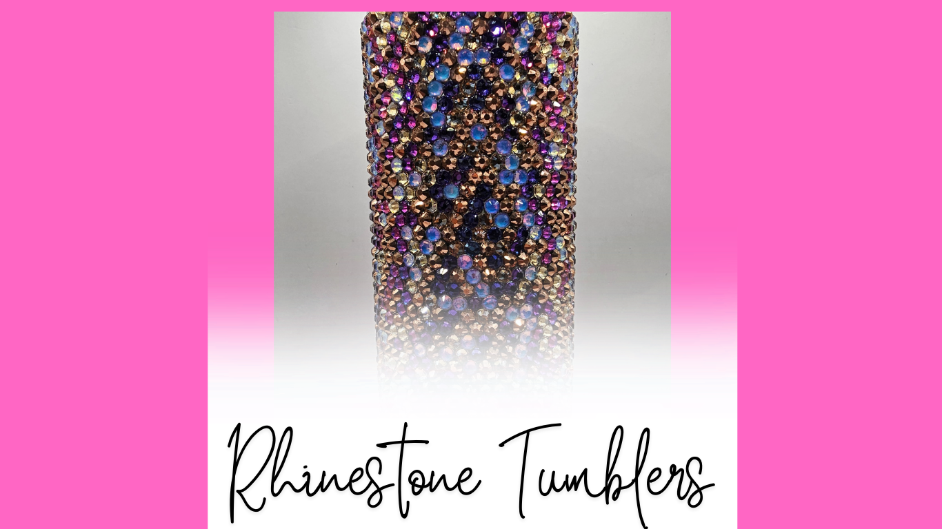 Rhinestone Tumblers
